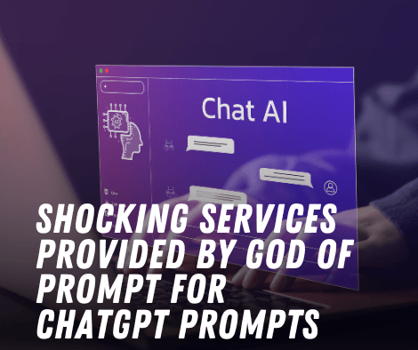 Shocking Services Provided by God of Prompt for chatgpt prompts